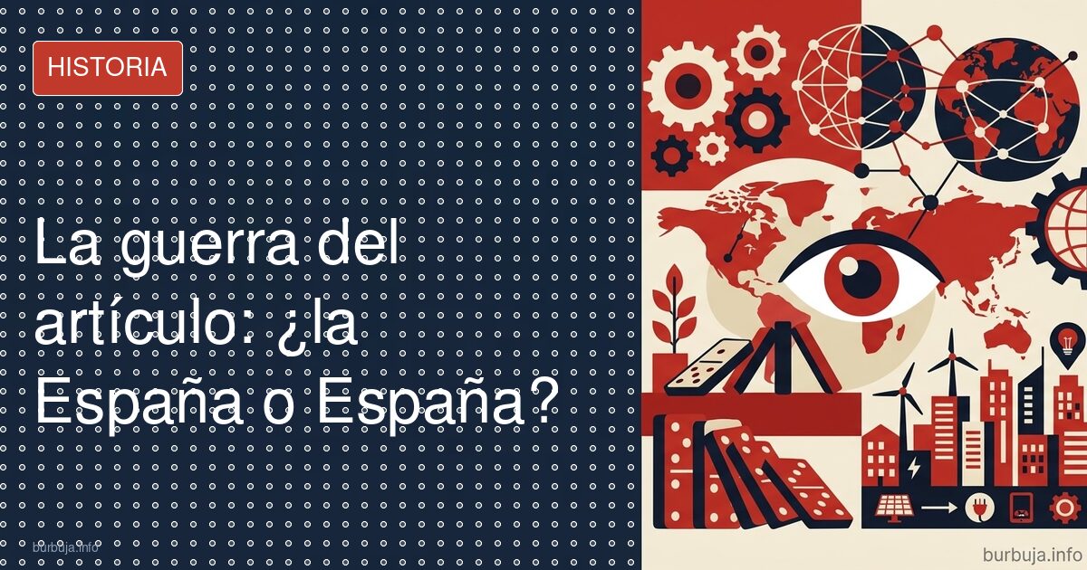 «La España» suena a rancio: por qué perdimos el artículo