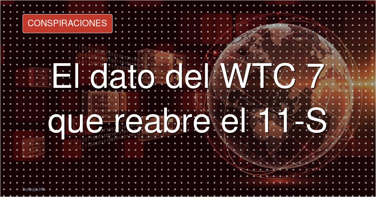 Las 3 pruebas que desafían la versión oficial del 11-S