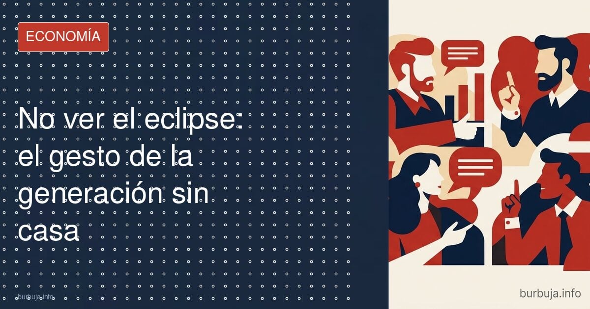 El rebelde del eclipse no tenía ni persianas propias