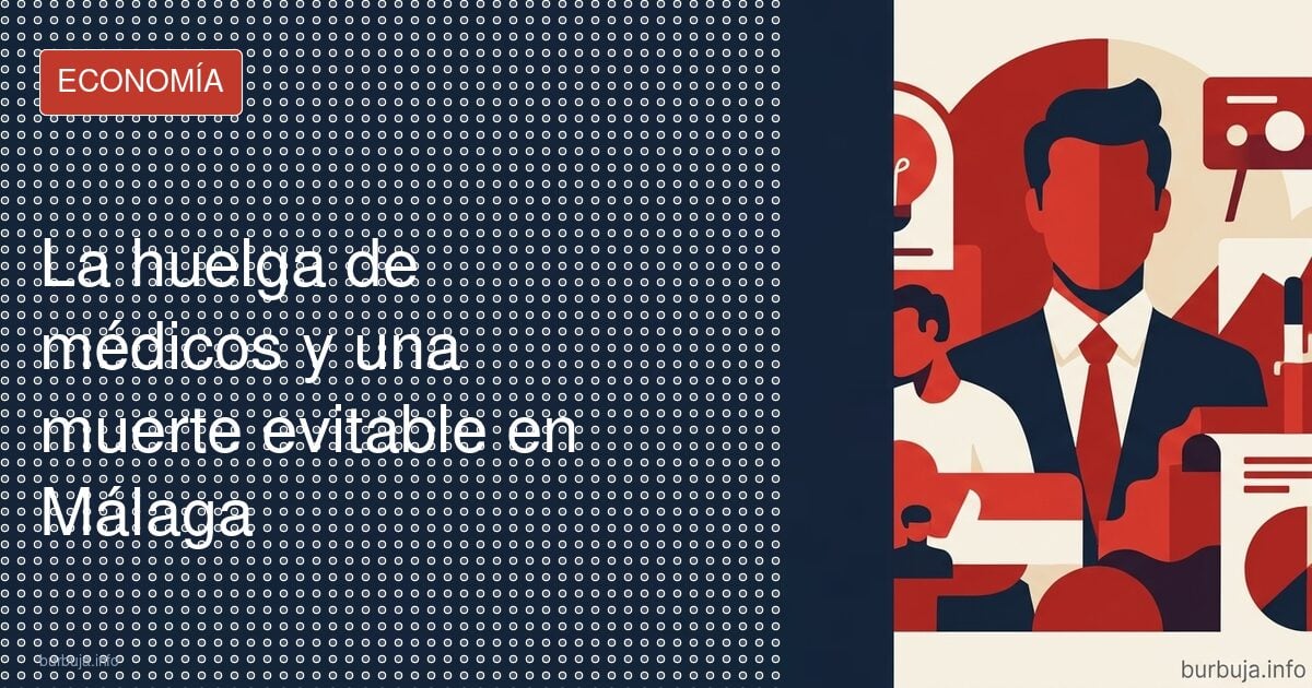 Muere a los 45 por falta de anestesista en Málaga