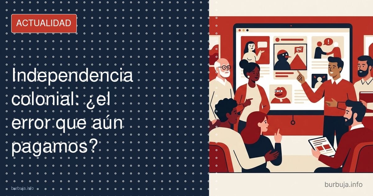La descolonización del Tercer Mundo: ¿un error histórico?