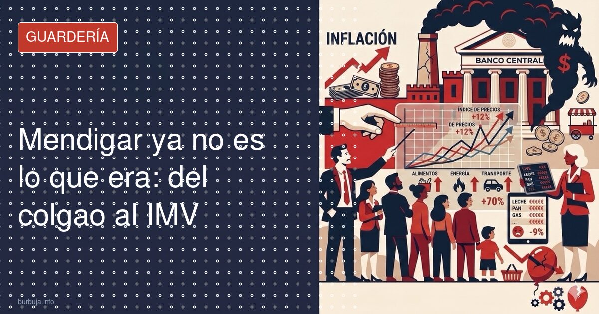 Mendigar ya no es lo que era: del colgao al IMV