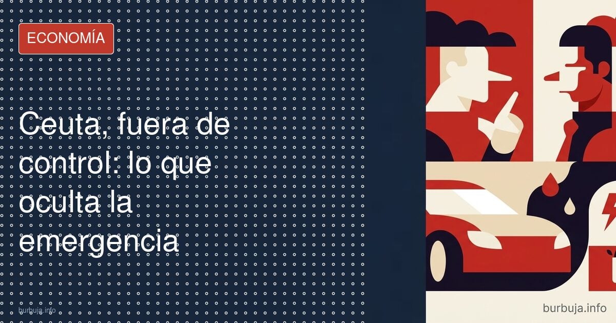 Ceuta, al borde: ¿quién controla la frontera?