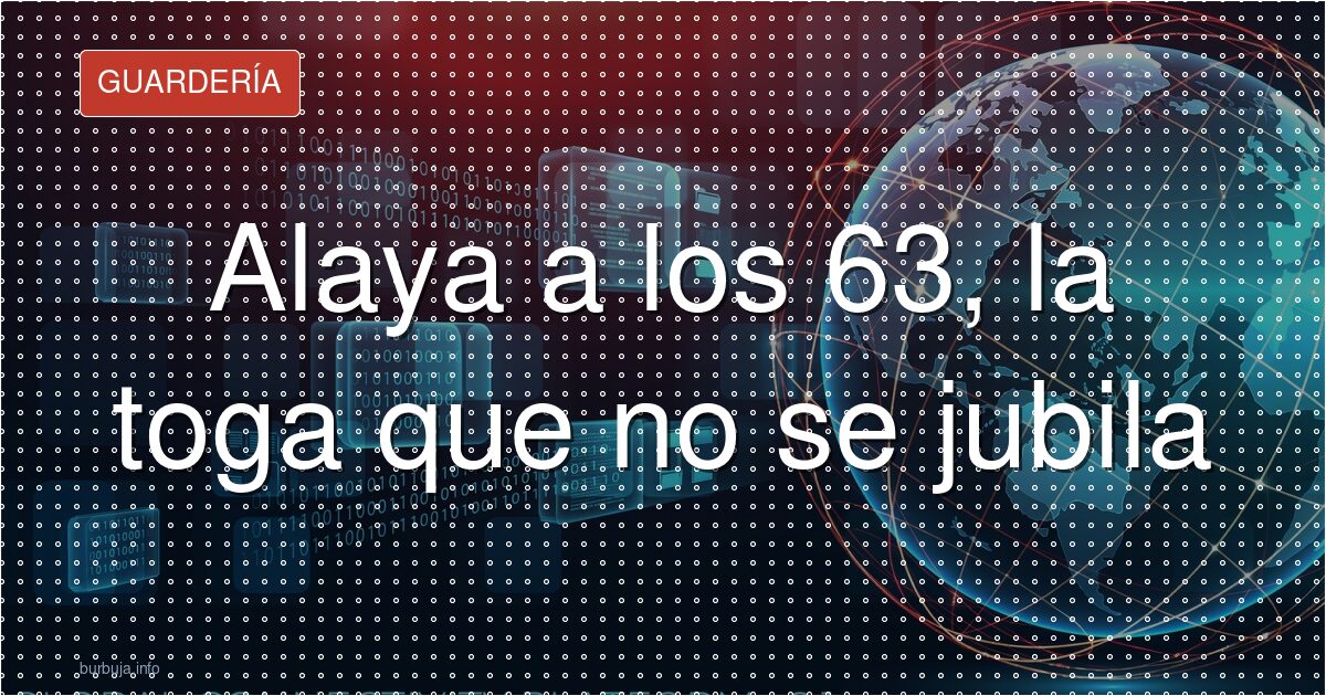 Alaya a los 63: la polémica que no muere