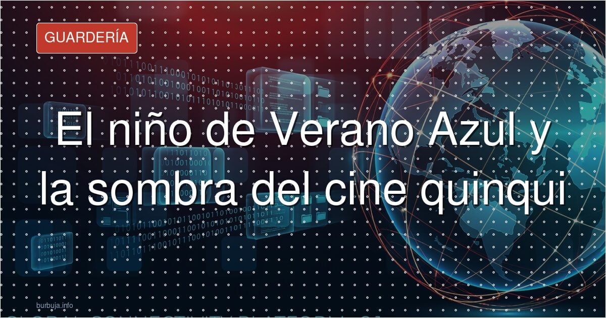 El niño de Verano Azul que las drogas tumbaron