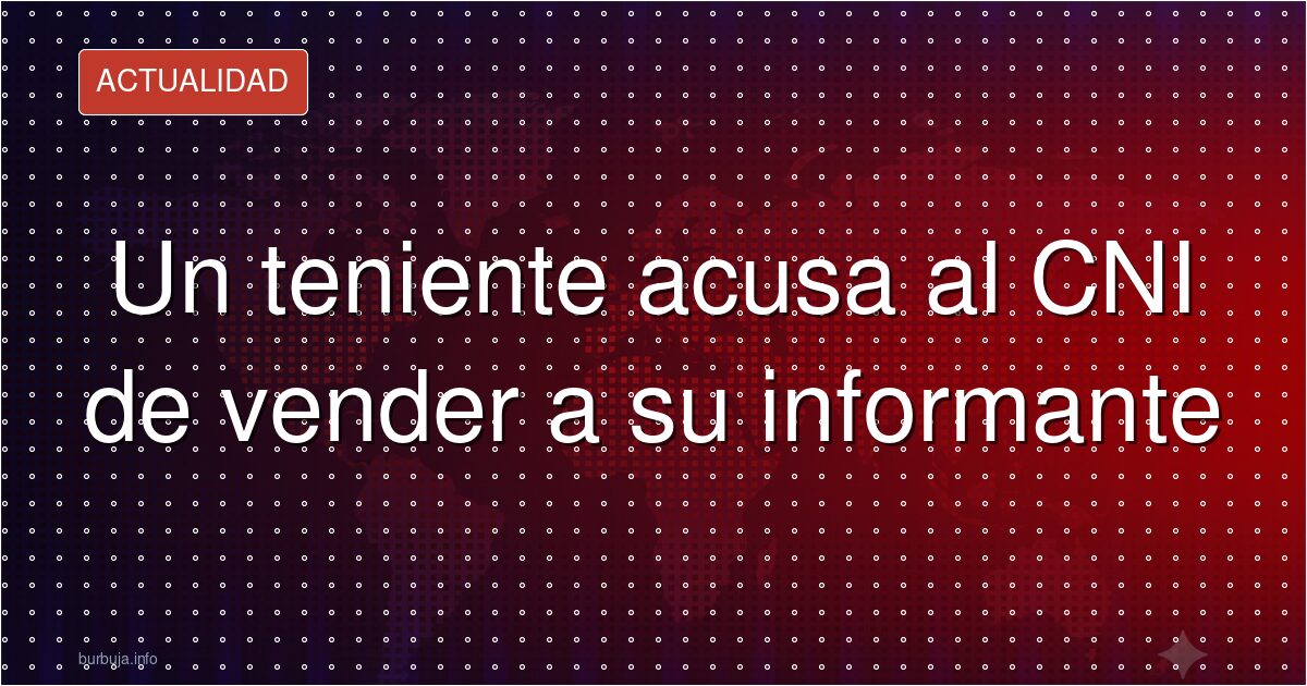 El teniente marroquí que reabre el caso OCON Sur