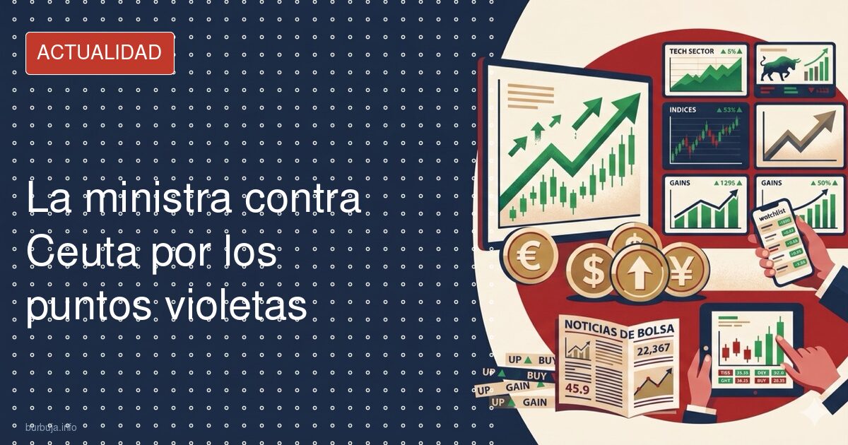 Ceuta contra su ministra por los puntos violetas