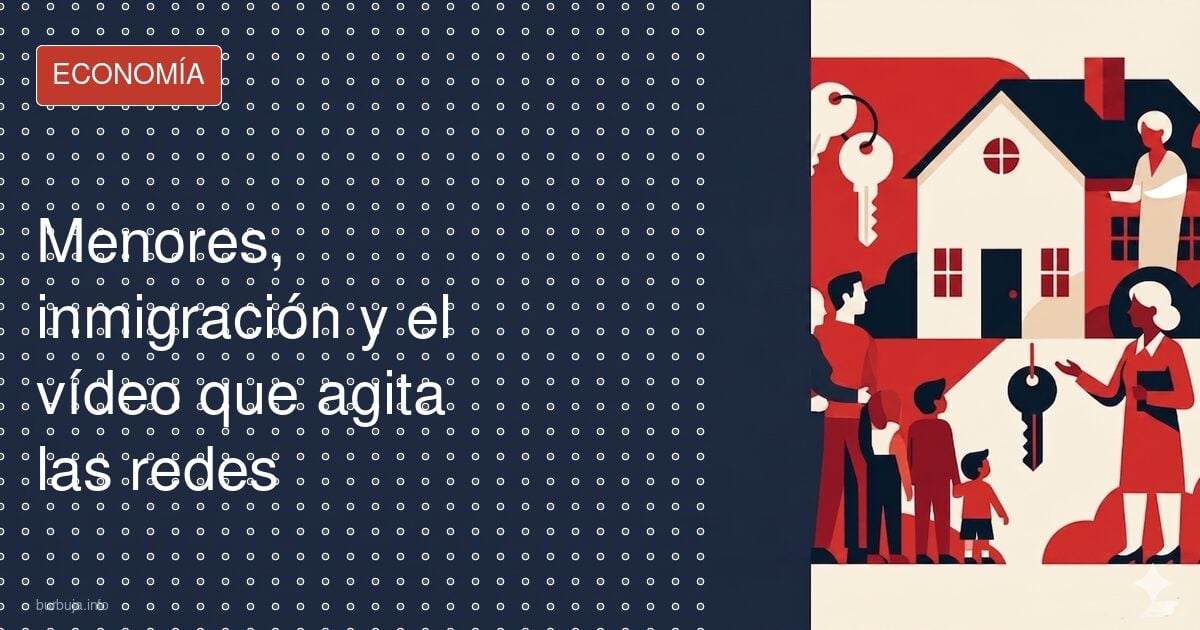 Menores, inmigración y el vídeo que agita las redes