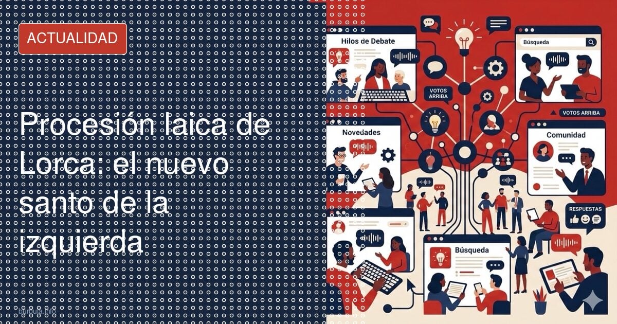 La izquierda procesiona a Lorca: religión sin dios