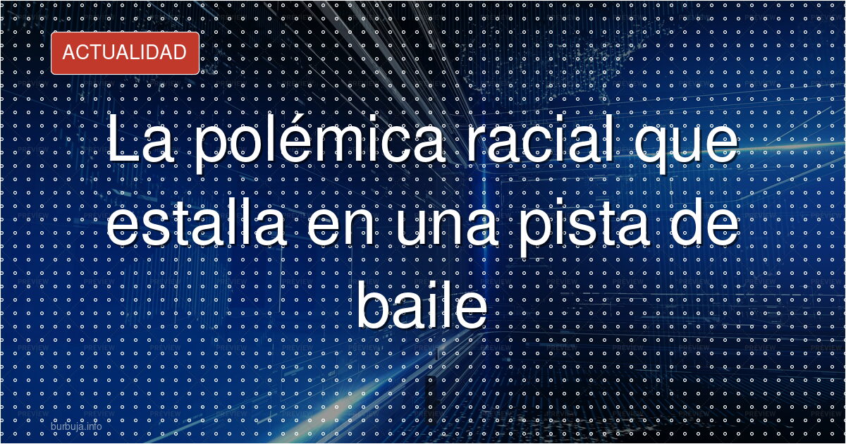 La discoteca, espejo de la tensión racial en España