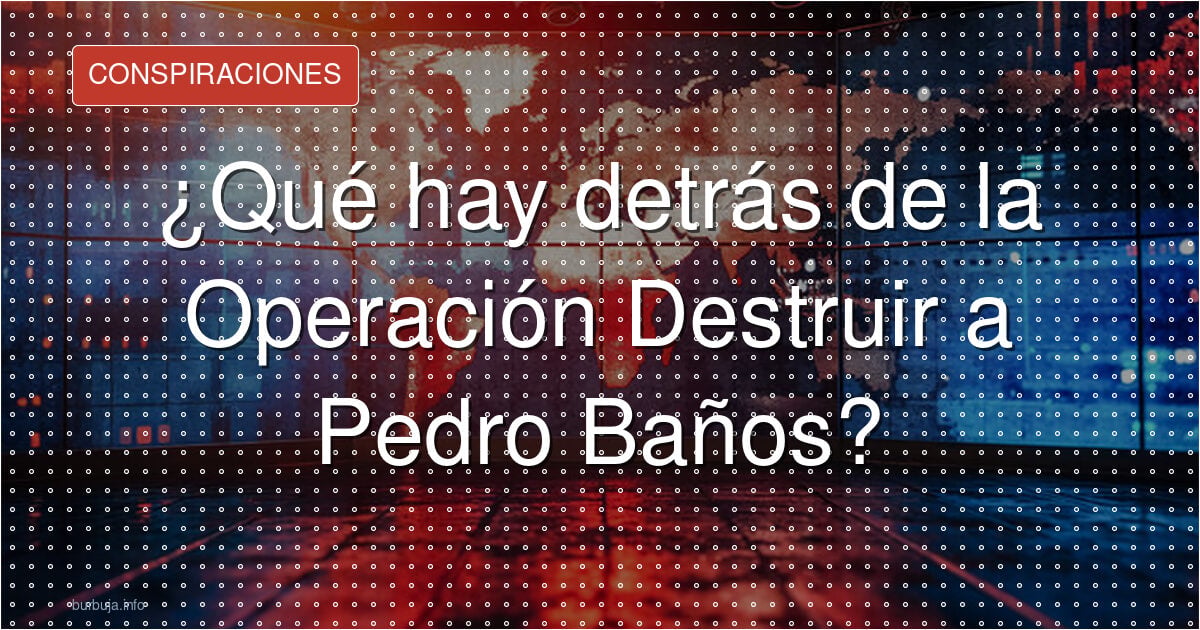 Pedro Baños: comprado o descarriado