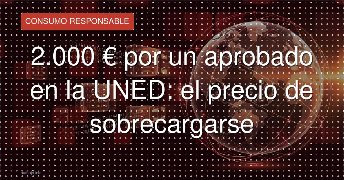 12 matrículas, 2.000 euros y niebla mental: la UNED