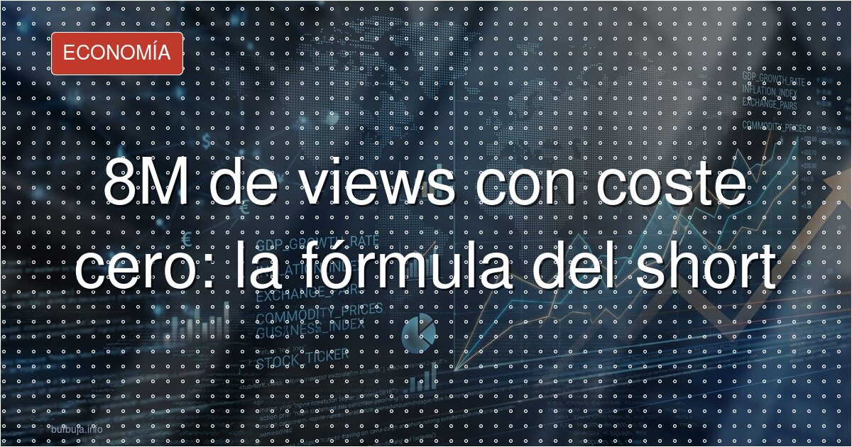 El negocio detrás de 8 millones de views en un mes