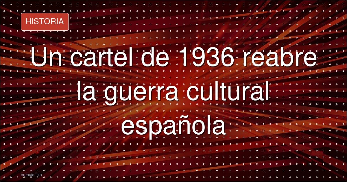 El cartel de 1936 que retrata a la izquierda