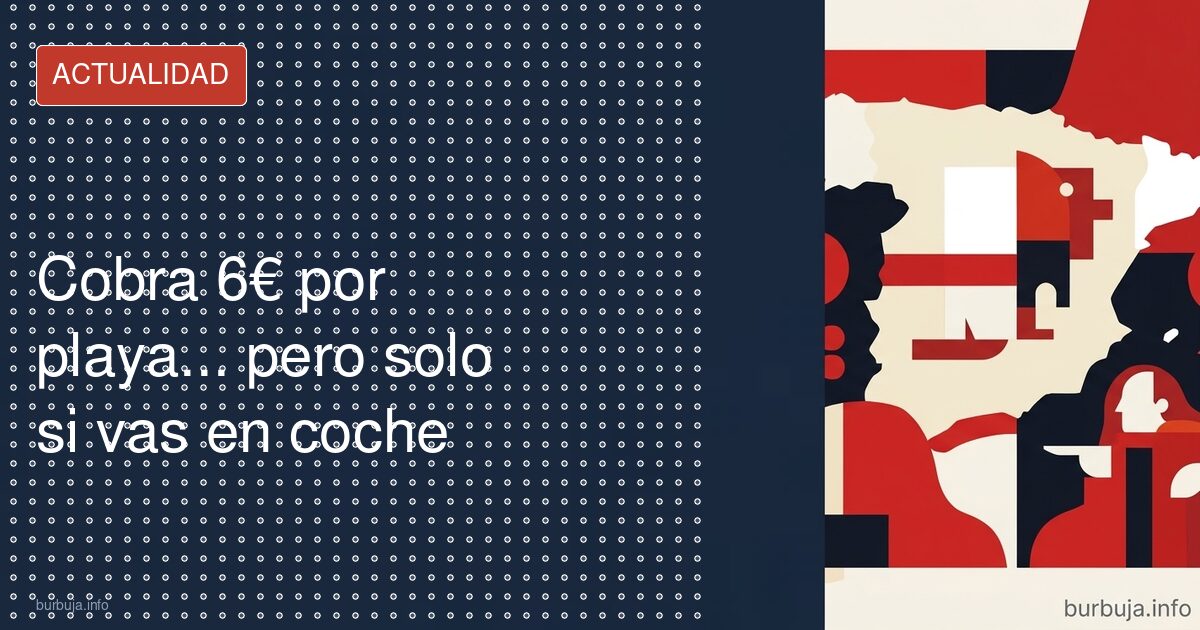 6€ por una playa en Almería: la verdad tras el vídeo
