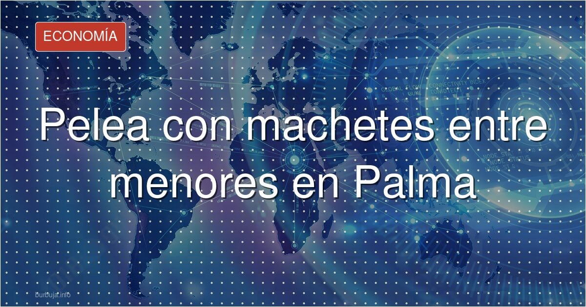 Menores con machetes en Palma: los testigos lo frenan