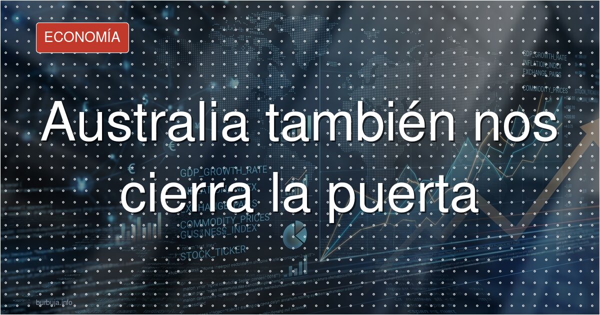 Australia también cierra la puerta a los españoles