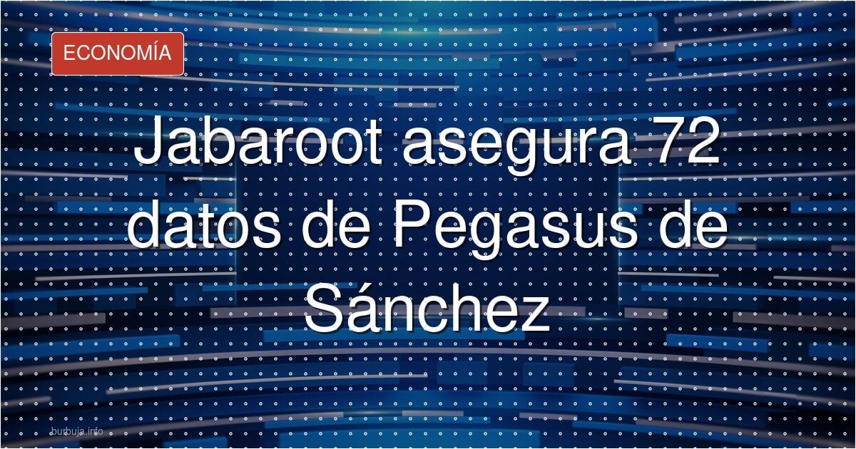 Aseguran tener el Pegasus de Sánchez y no pasa nada