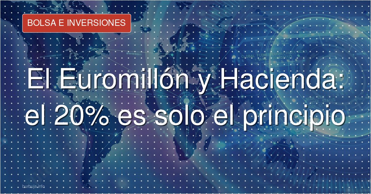 Boleto de Euromillón junto a documentos de Hacienda y calculadora
