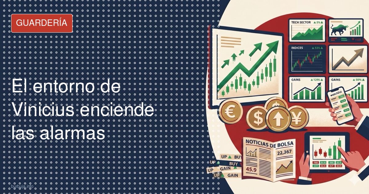 El entorno de Vinicius enciende las alarmas