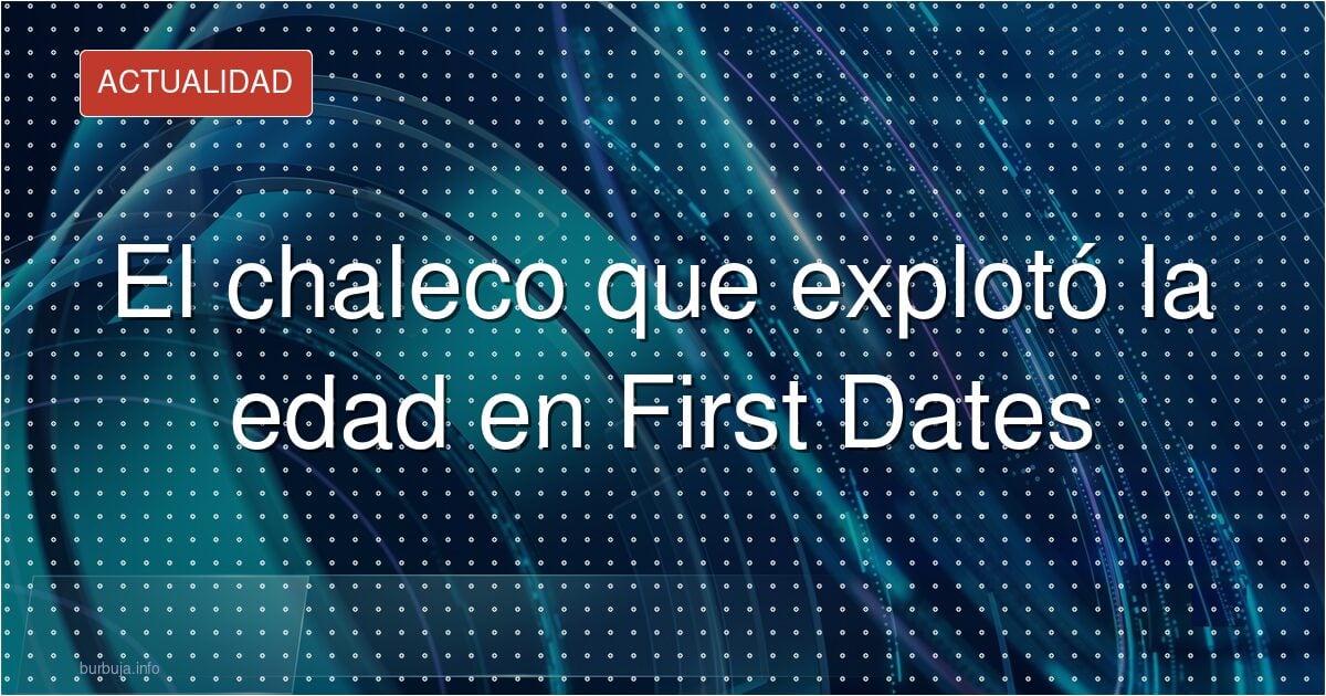 El comentario sobre la edad que hizo estallar una cita