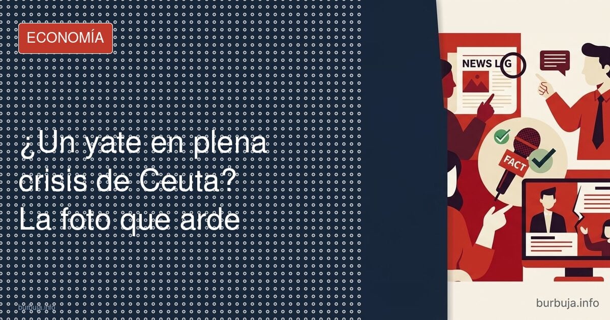 ¿Un yate en plena crisis de Ceuta? La foto que arde