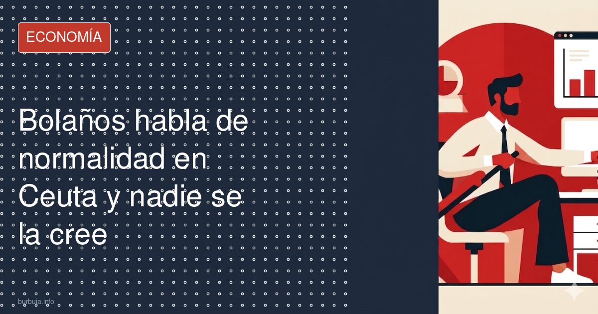 La promesa de Bolaños sobre Ceuta que pocos se creen