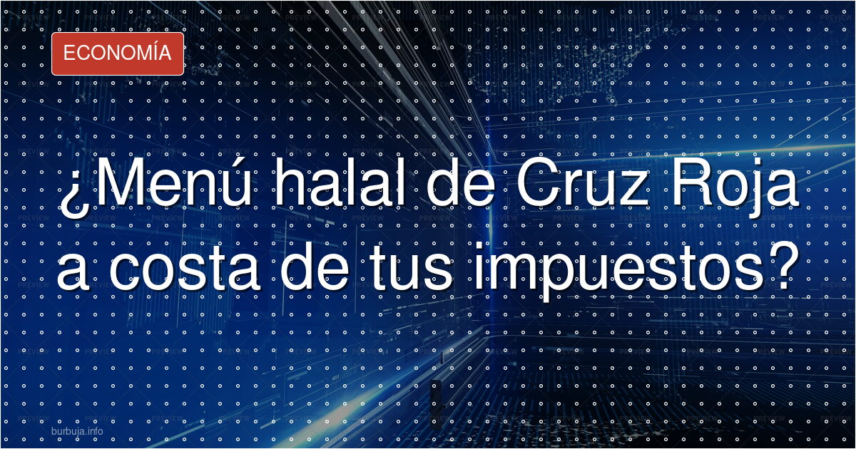 Cruz Roja y el menú halal: bronca sin presupuesto
