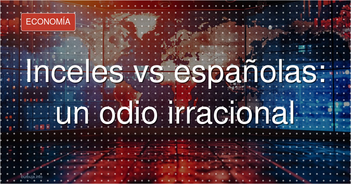 El odio incel a la española se desmonta solo