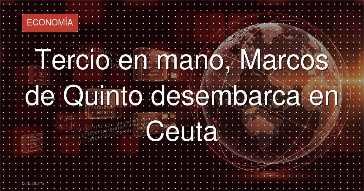 Ceuta: la flotilla de los yates y el tercio de Marcos de Quinto