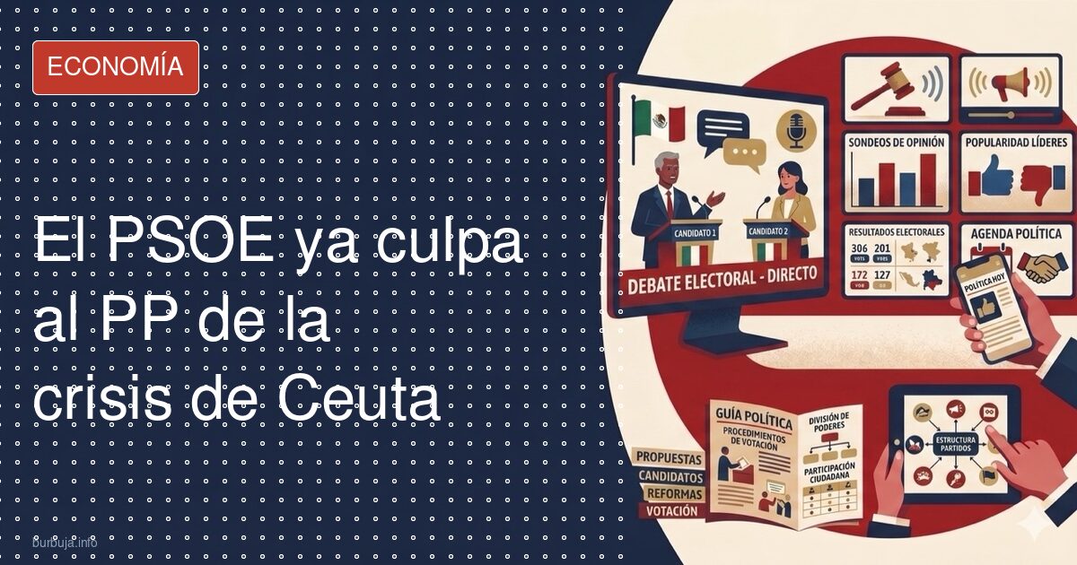 PSOE moviliza a sus cargos contra el PP por Ceuta