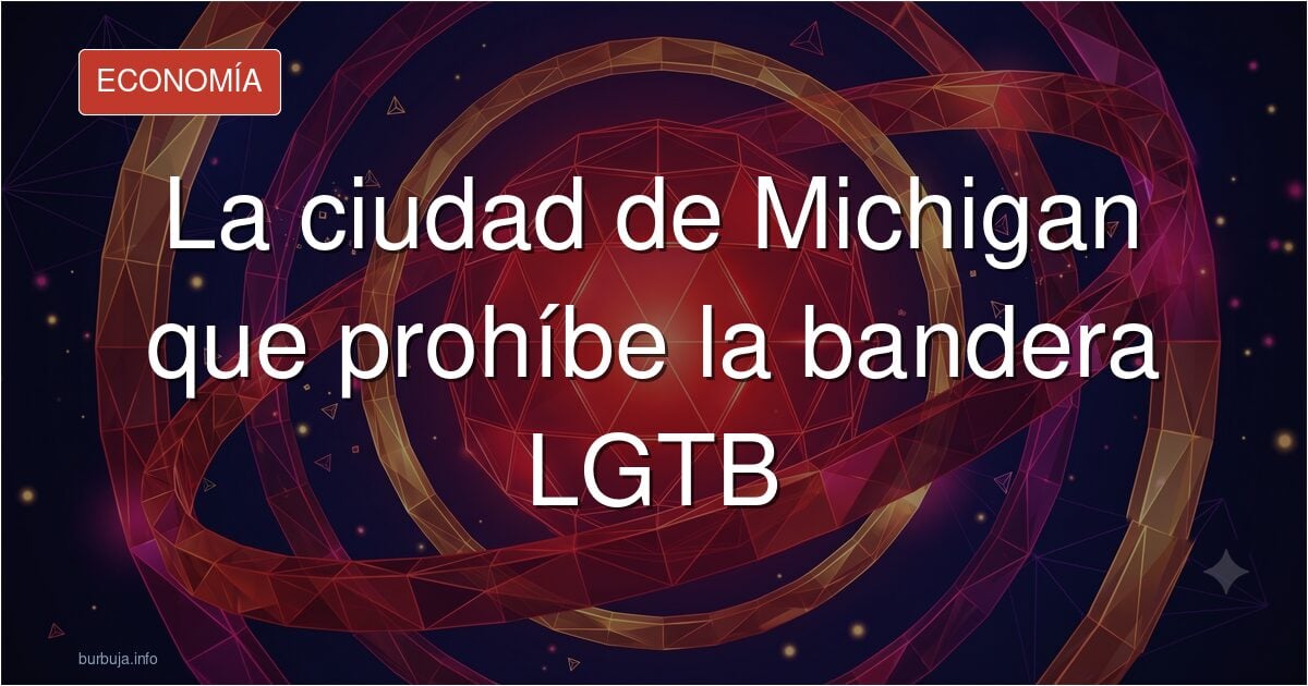 La ciudad de Michigan que prohíbe la bandera LGTB