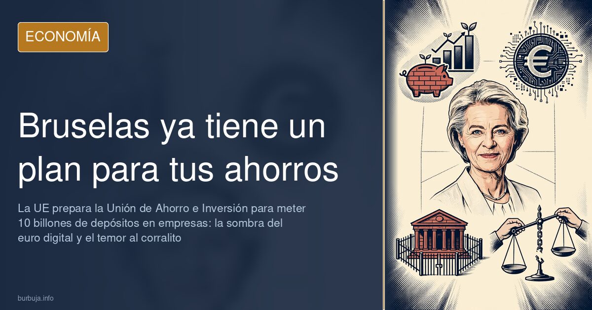 Bruselas ya tiene un plan para tus ahorros