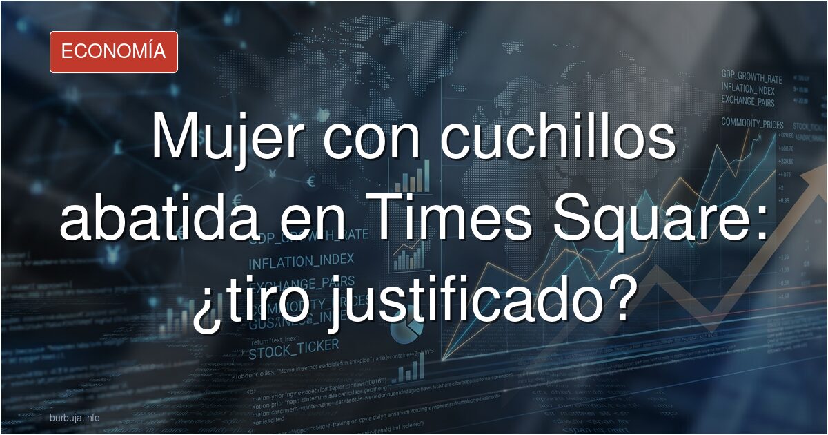 Mujer con cuchillos abatida en Times Square: ¿tiro justificado?