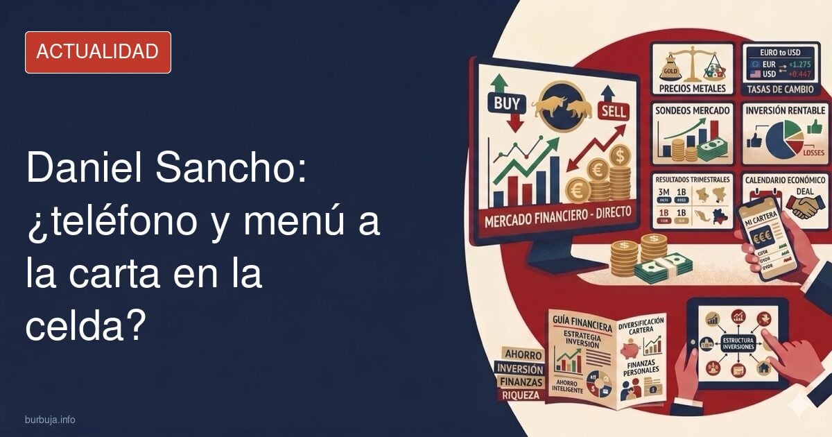 Un preso con móvil y menú a la carta en la cárcel
