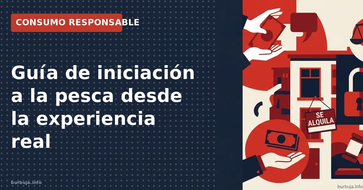 Guía de iniciación a la pesca: consejos sobre equipo, costes y técnicas reales para empezar