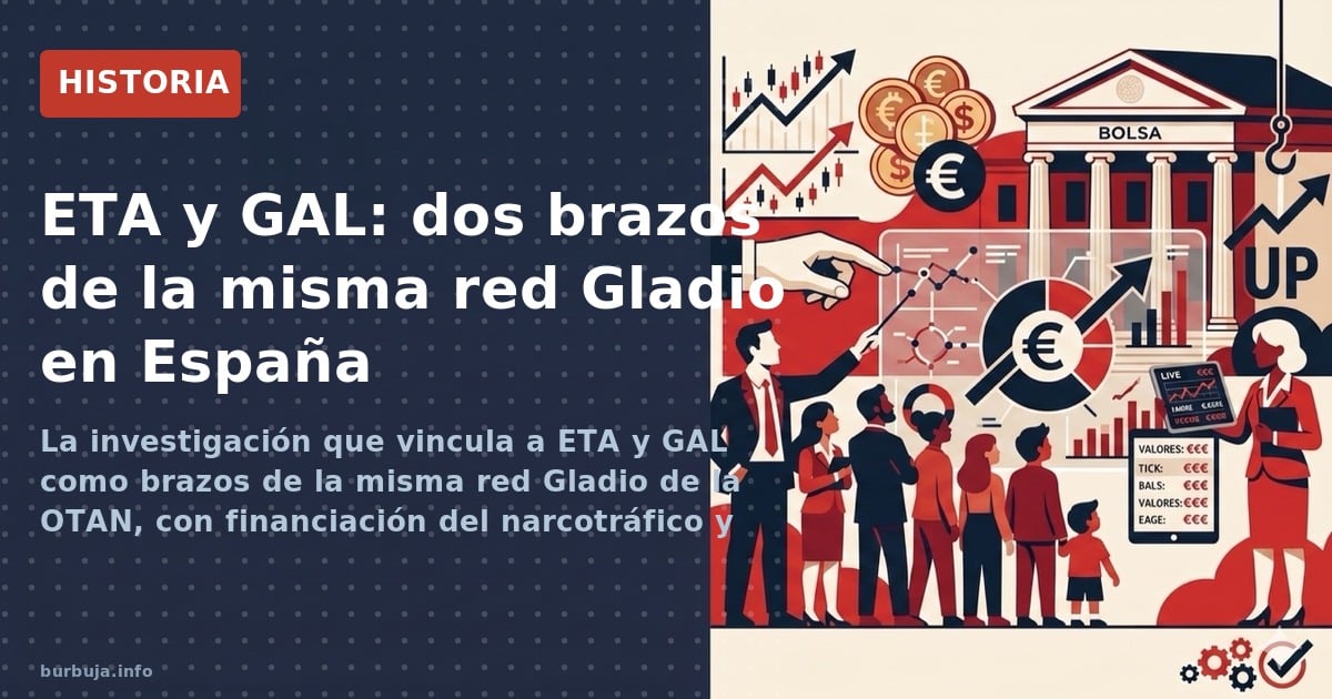 La investigación que vincula a ETA y GAL como brazos de la misma red Gladio de la OTAN, con financiación del narcotráfico y c
