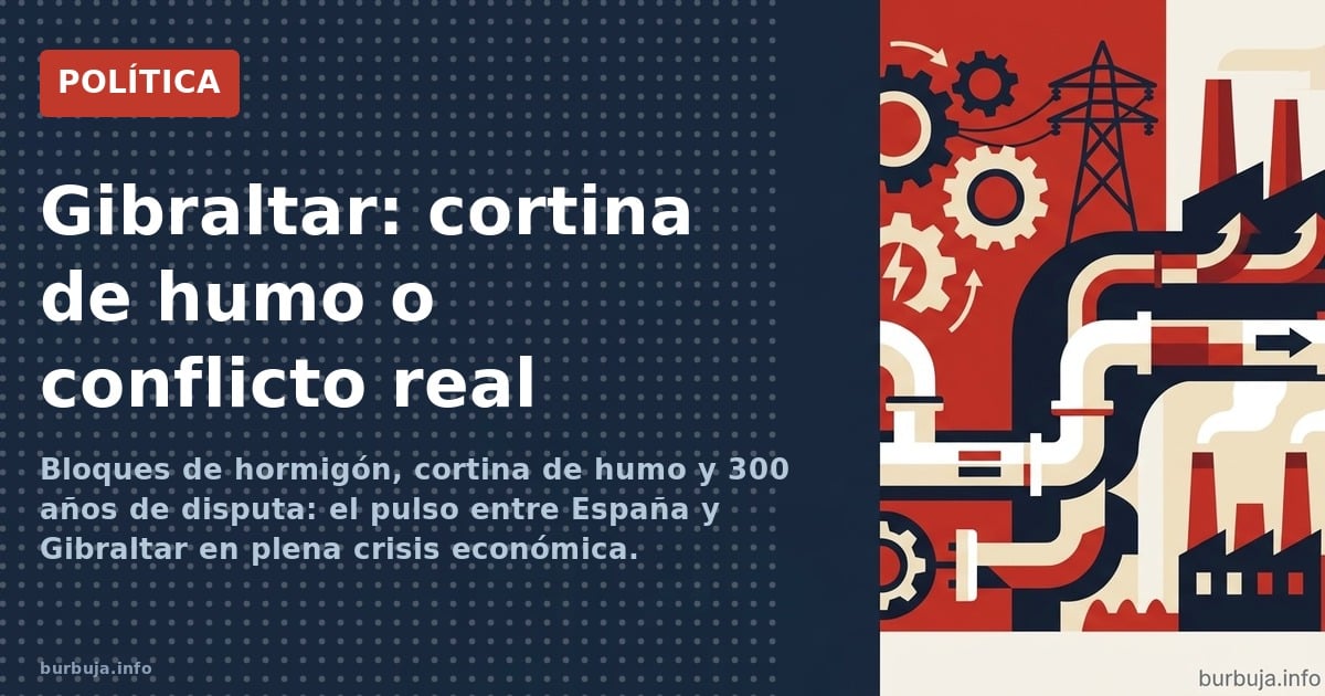 Gibraltar: cortina de humo recurrente