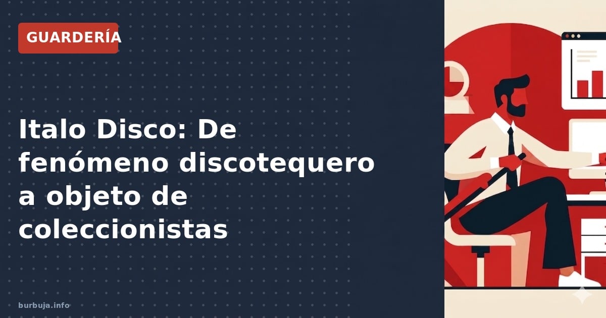 Italo Disco: Análisis de su origen europeo, diversidad sonora y su estatus actual entre coleccionistas.
