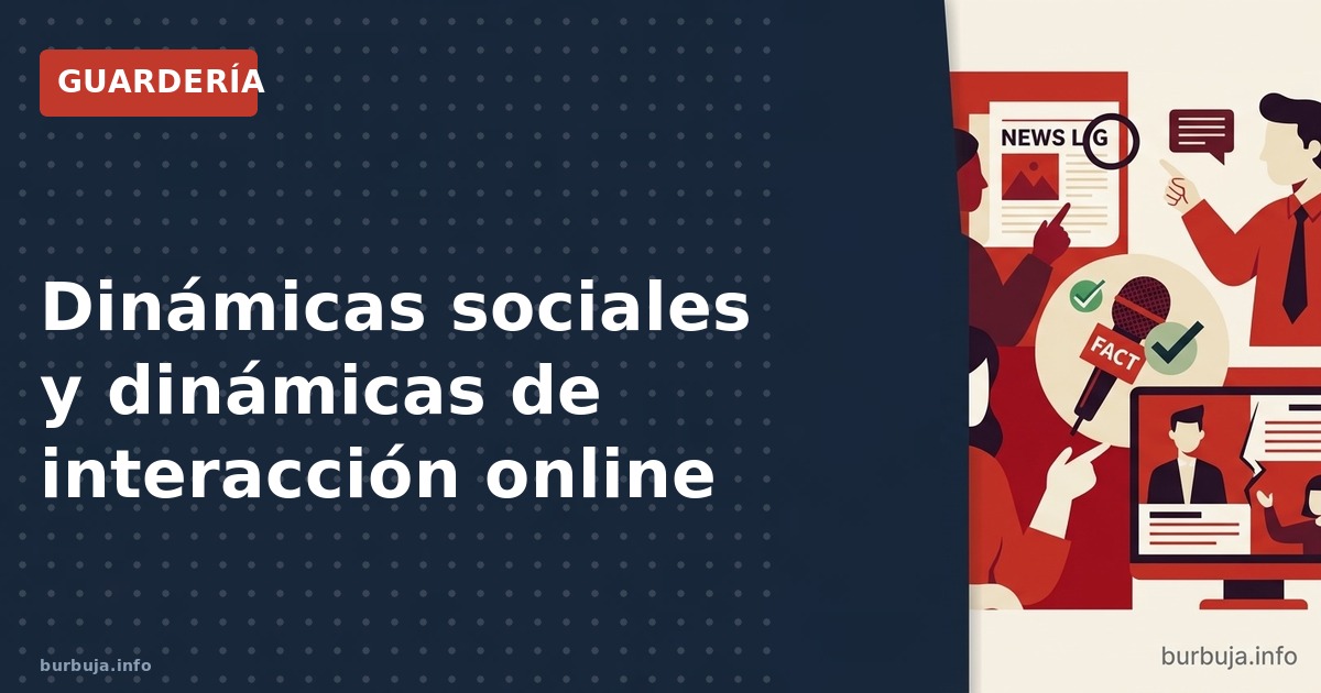 Análisis de dinámicas sociales en comunidades digitales: validación, ambigüedad de intenciones y evolución de interacciones.