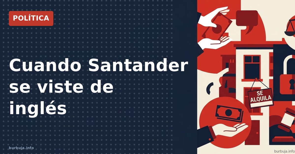 Cuando Santander se viste de inglés