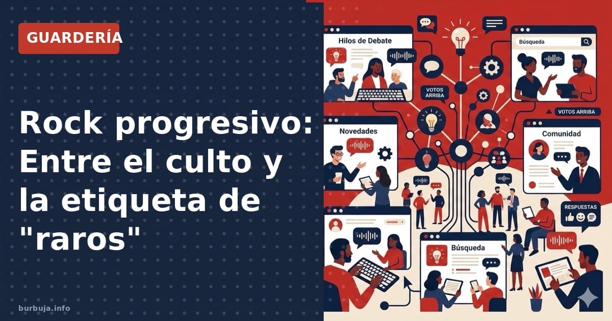 Análisis del rock progresivo: ¿cultura de culto o simple etiqueta de "raros"? Se exploran las tensiones entre clásicos y nove
