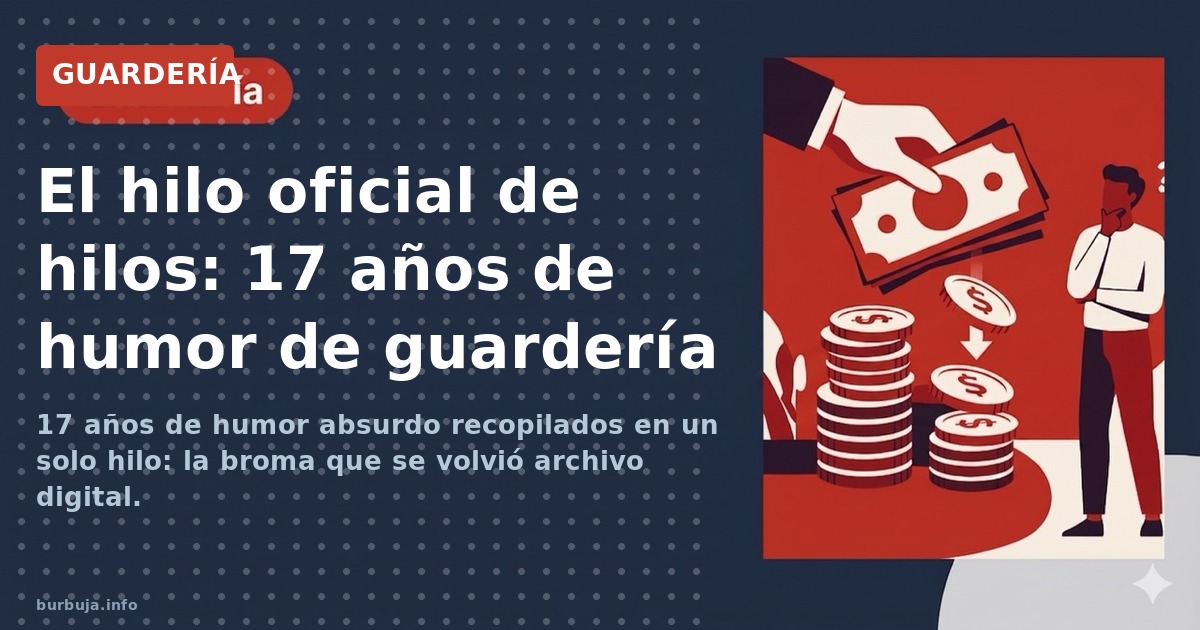 17 años de humor absurdo recopilados en un solo hilo: la broma que se volvió archivo digital.