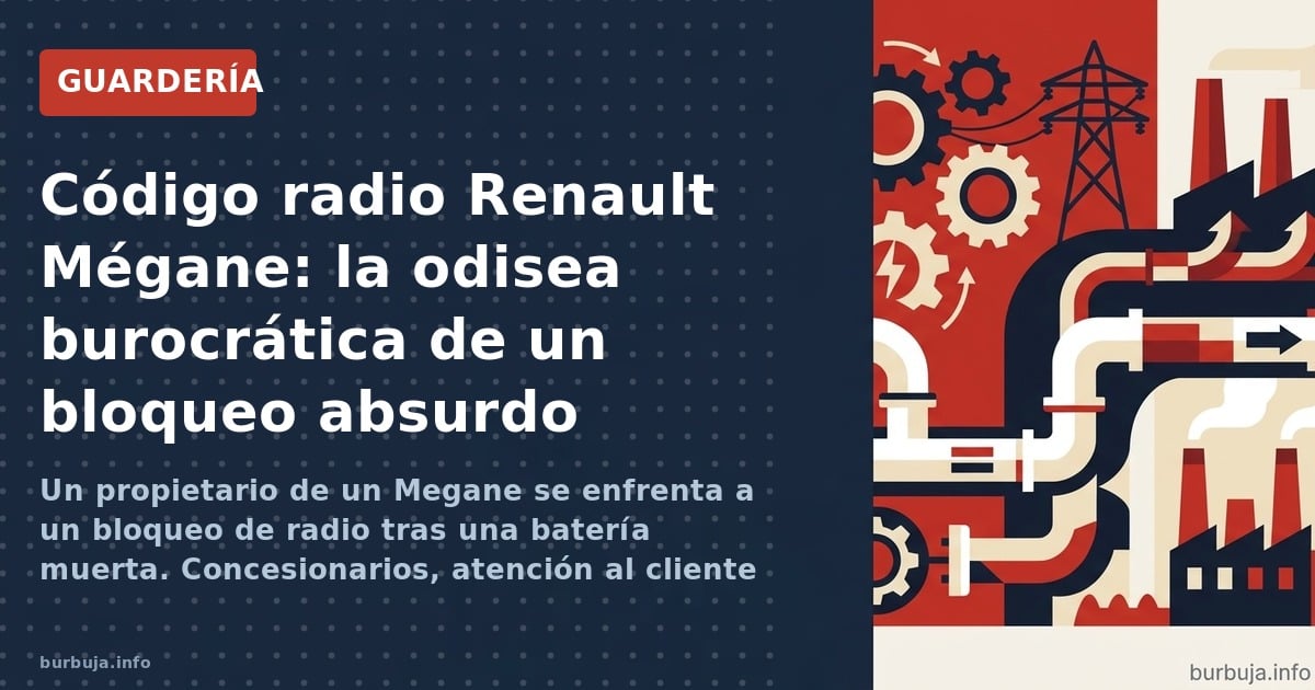 Tras una batería descargada, el radio del Mégane se bloquea. El código, único, exige peregrinar al concesionario, que a veces